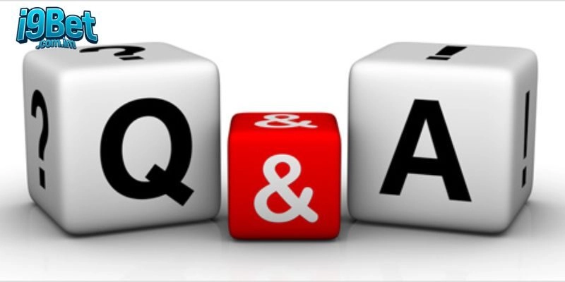Câu Hỏi Thường Gặp Về Đăng Kí I9bet